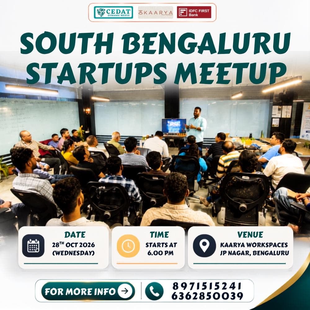 South Bengaluru Startups Meetup by CEDAT